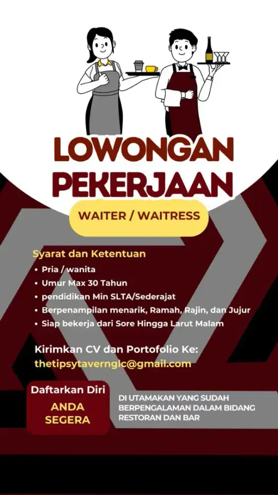 DIBUTUHKAN WAITER WAITRESS RESTORAN BUDAYAKAN BACA DESKRIPSI