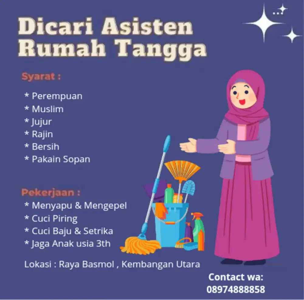 Dicari ART atau Asisten Rumah Tangga daerah Basmol Kembangan