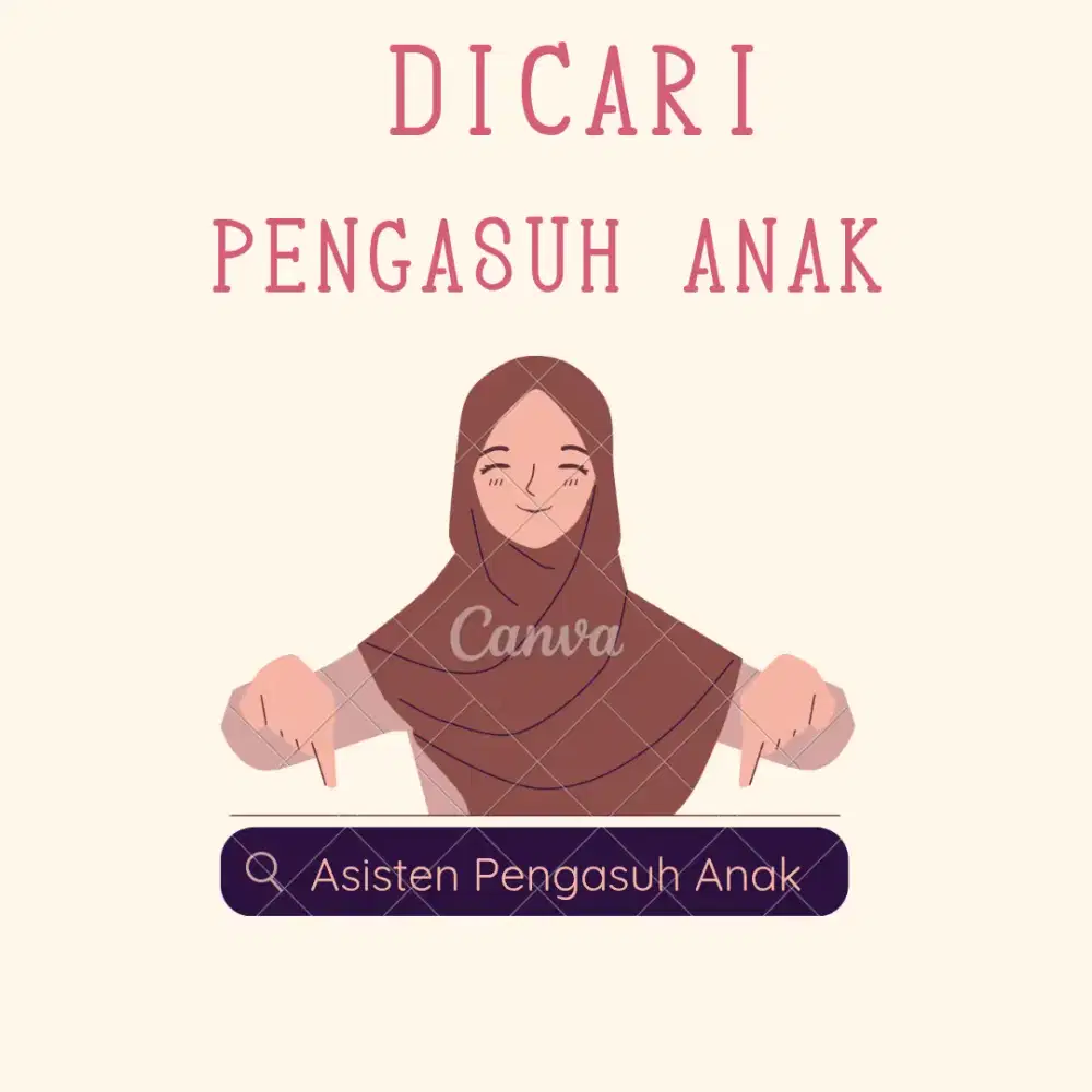 Dicari Asisten Pengasuh Anak
