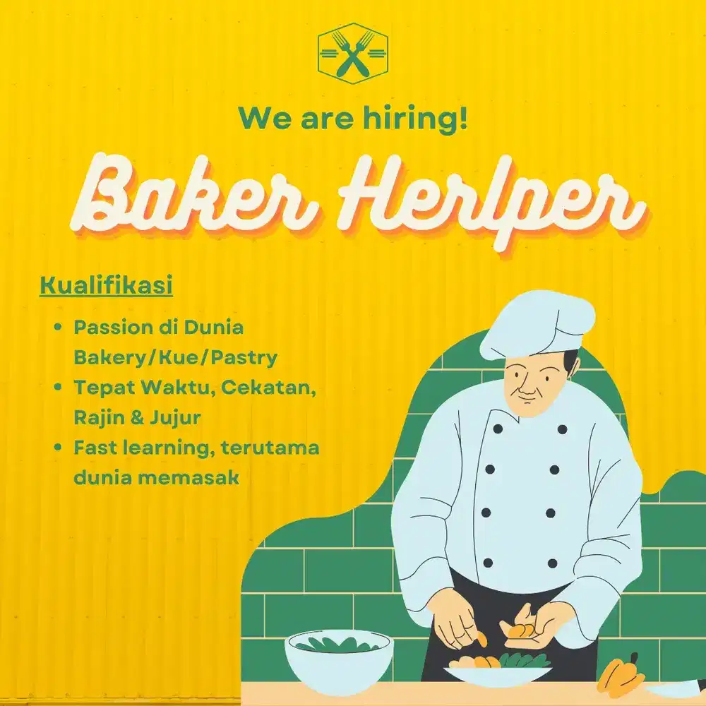 Baker Helper | Pembuat Roti