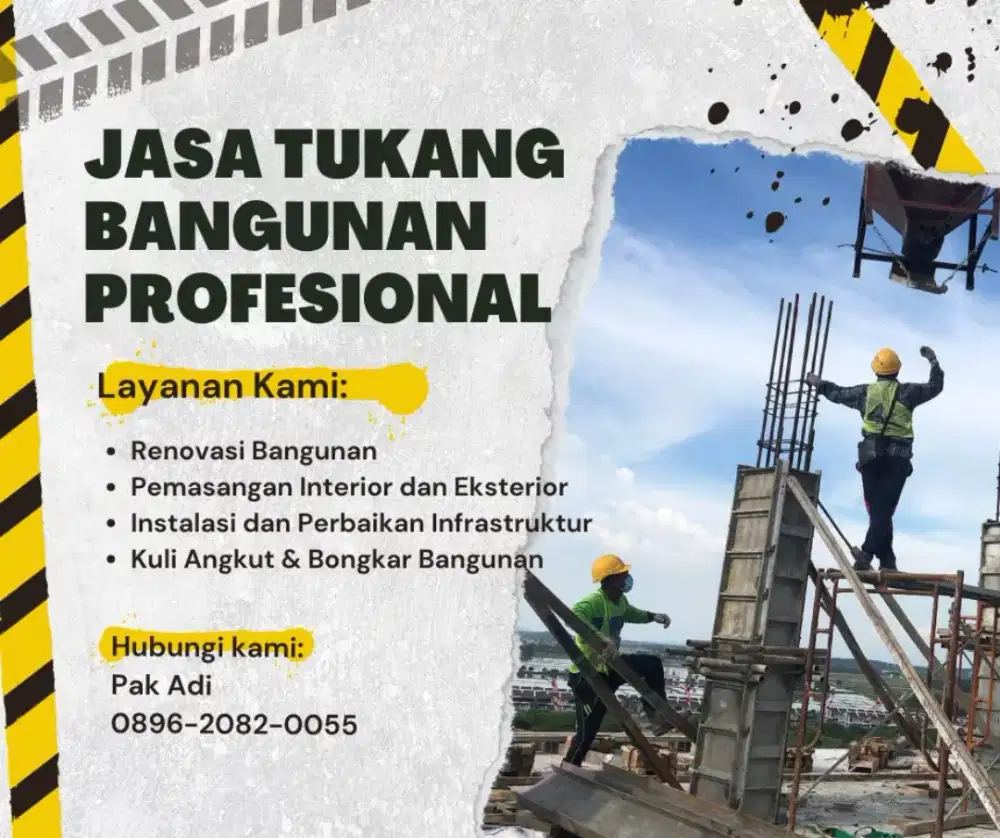 Jasa Tukang Bangunan / Renovasi, Rehab, Bangun Baru, Tenaga Konstruksi