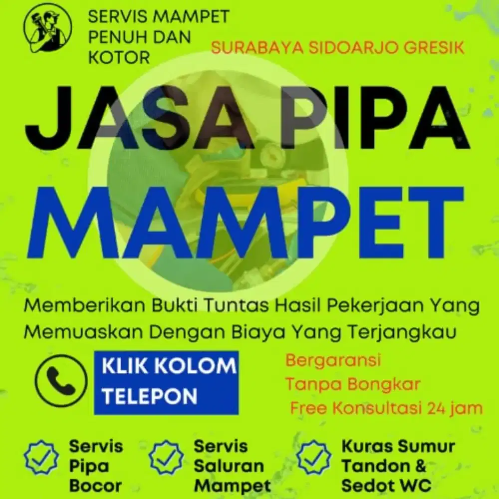 SEDOT WC SALURAN MAMPET SELOKAN BUNTU GOT KURAS SUMUR TANDON PIPA SBY