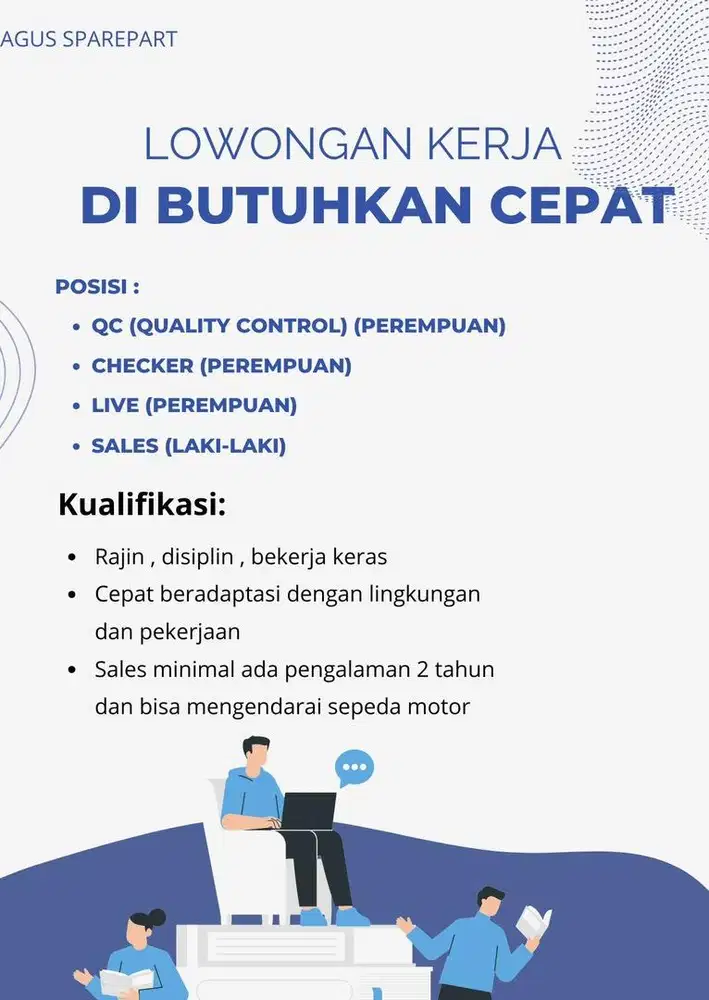 DIBUTUHKAN CEPAT POSISI QC , CHECKER , ADMIN ONLINE