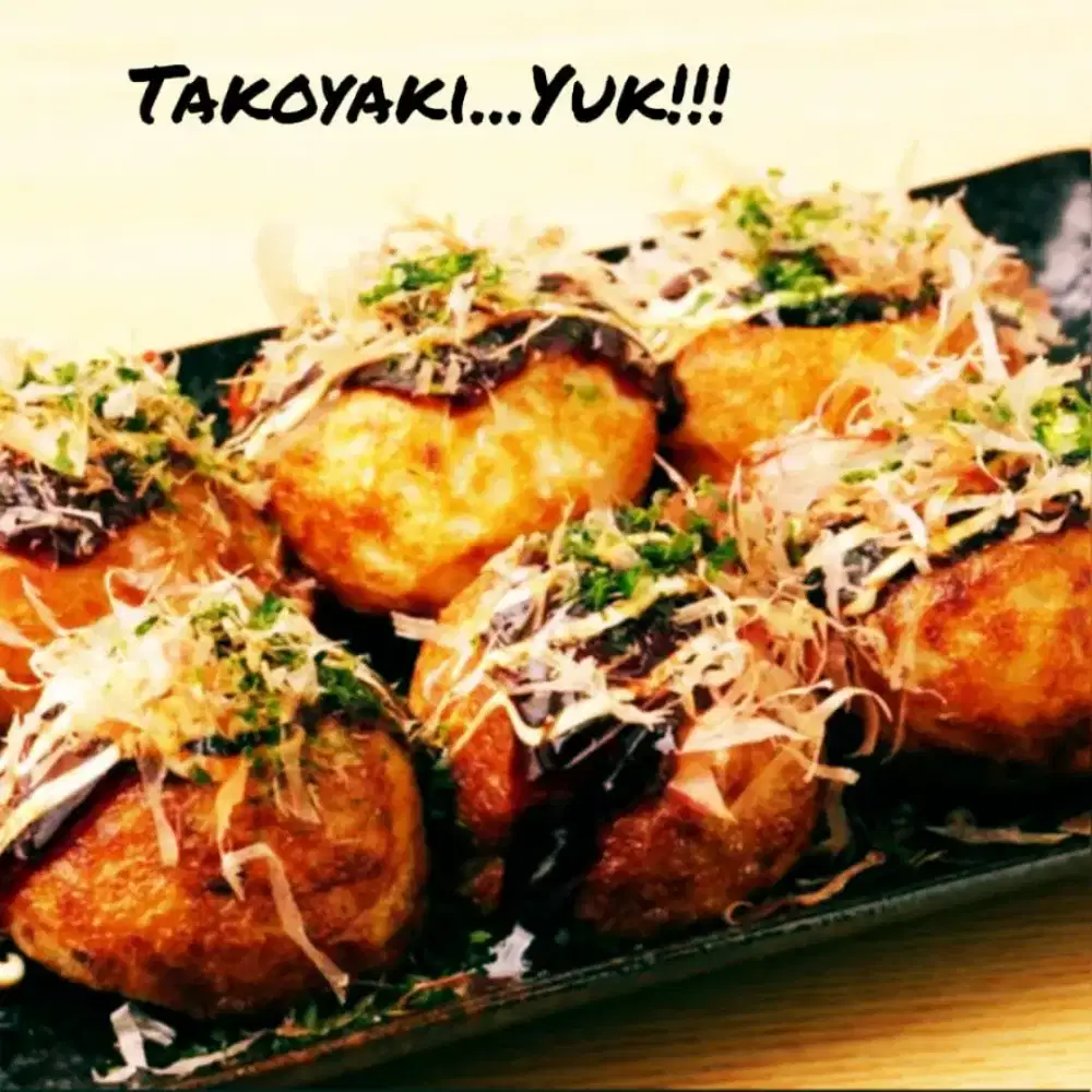 Takoyaki Yuk!!!