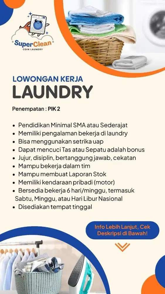 LOWONGAN KERJA KASIR & PRODUKSI LAUNDRY PIK 2