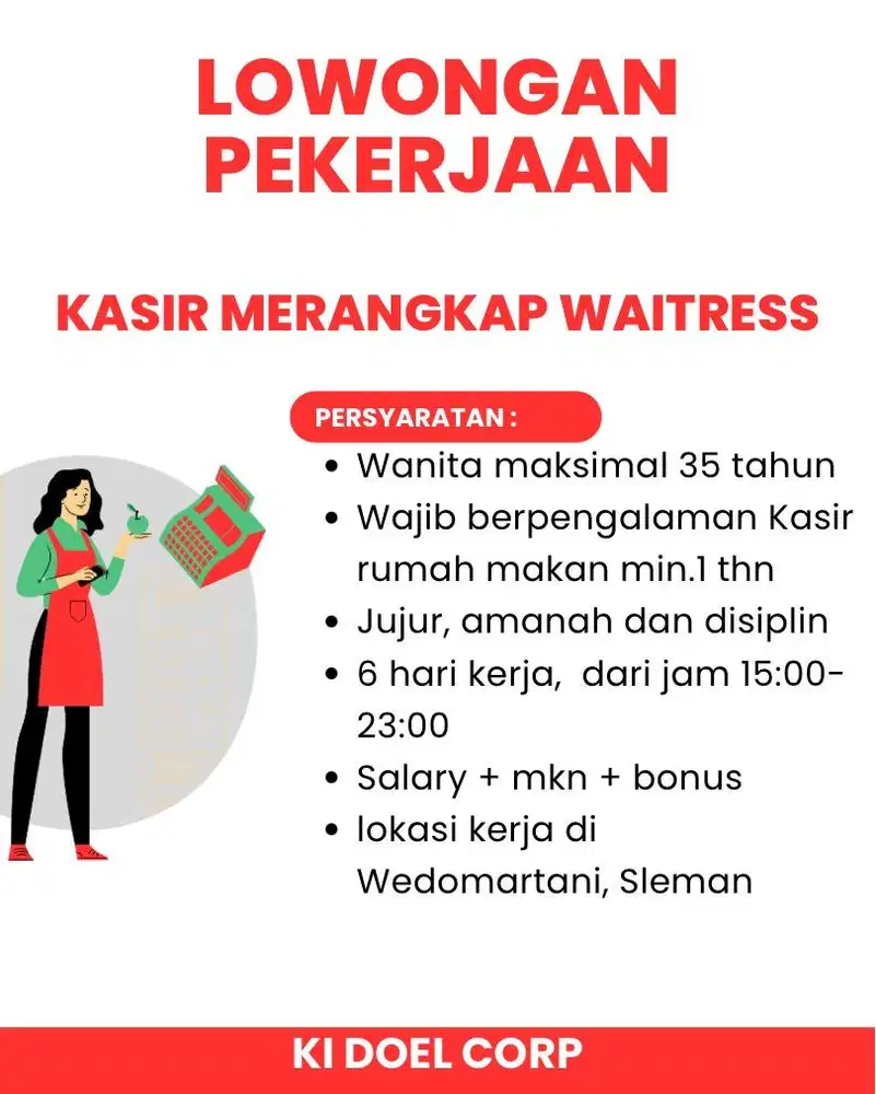 Dibutuhkan segera kasir merangkap waitress