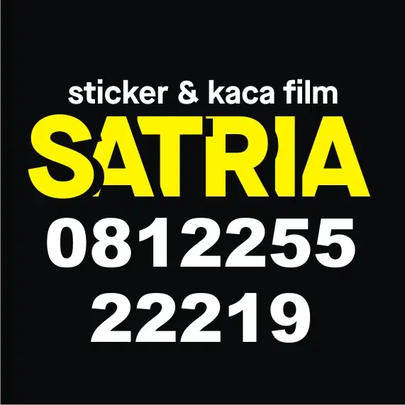 Sticker & Kaca Film SATRIA