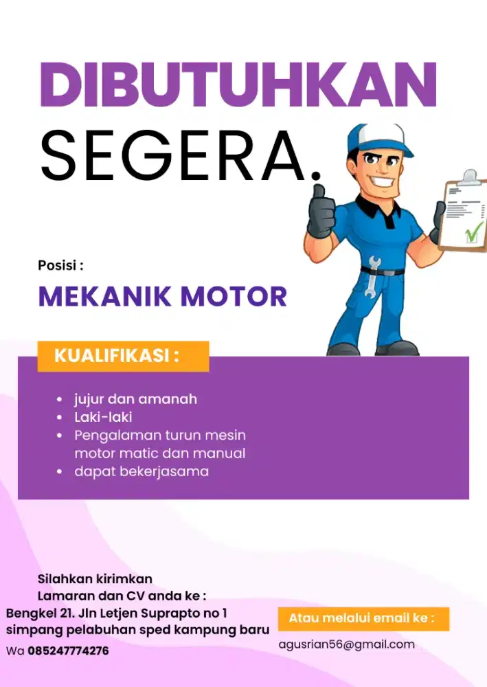 Di butuhkan segera mekanik speda motor