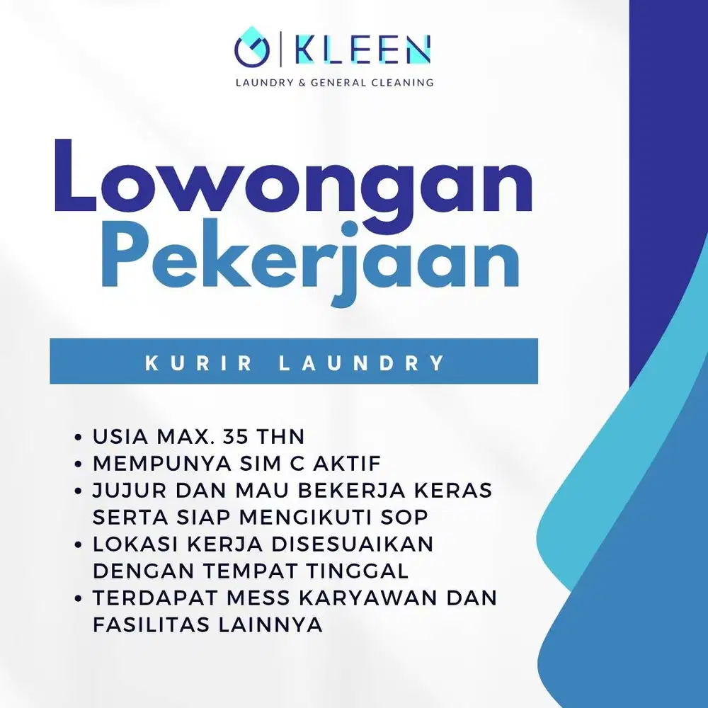 [LOWONGAN KERJA – KLEEN LAUNDRY PREMIUM] [KURIR 	DELIVERY LAUNDRY]
