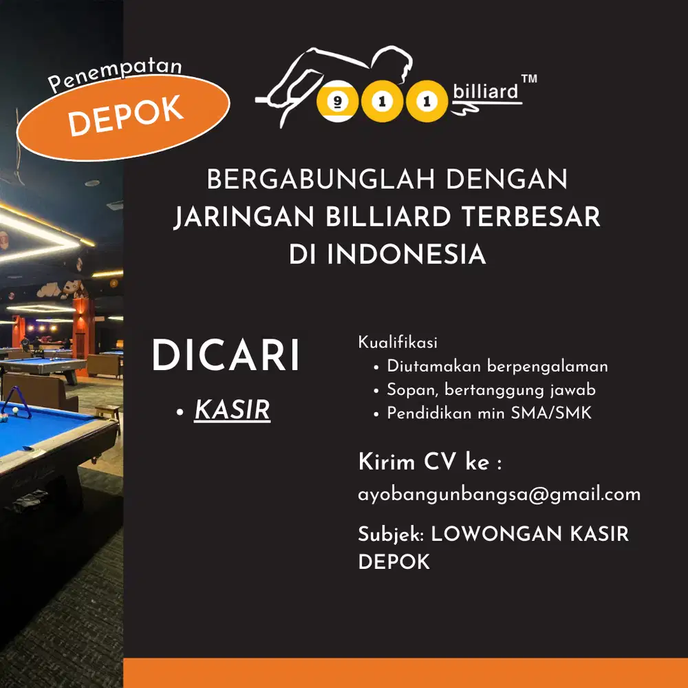 Lowongan kerja KASIR Billiard cabang Depok