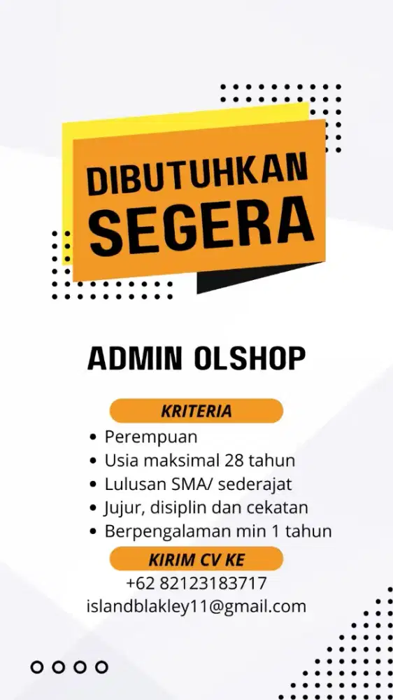 LOWONGAN PEKERJAAN POSISI ADMIN ONLINE SHOP