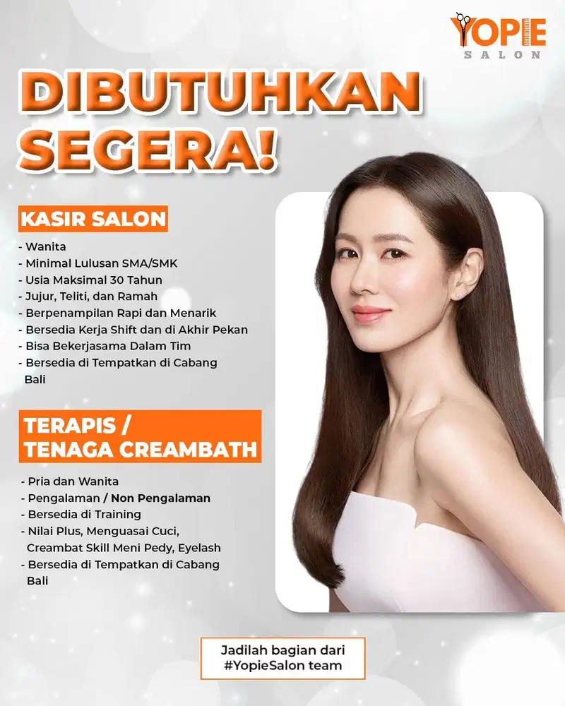 DI CARI KASIR, TENAGA CREAMBATH DAN STYLIST UNTUK KERJA DI YOPIE SALON
