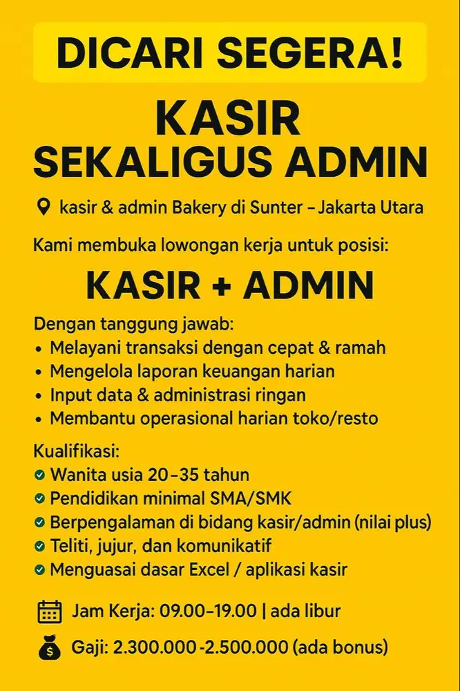 DICARI KASIR ADMIN DI SUNTER