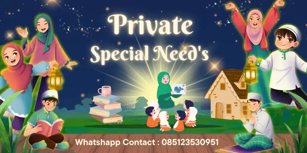 Private Special Need's 
Untuk Anak Berkebutuhan Khusus