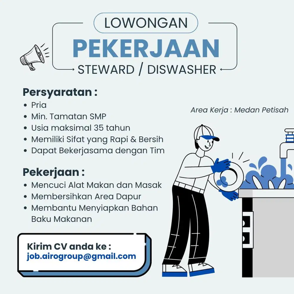 LOWONGAN STEWARD DISWASHER BAGIAN CUCI PIRING DAPUR