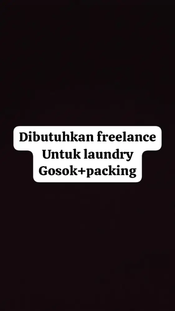 Dibutuhkan freelance laundry