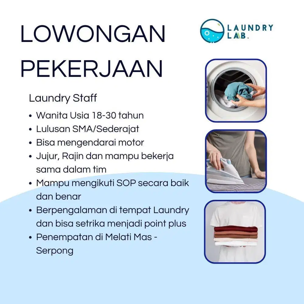 DIBUTUHKAN SEGERA KARYAWAN LAUNDRY SETRIKA UAP