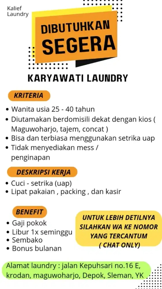 Dibutuhkan Segera Karyawati Laundry