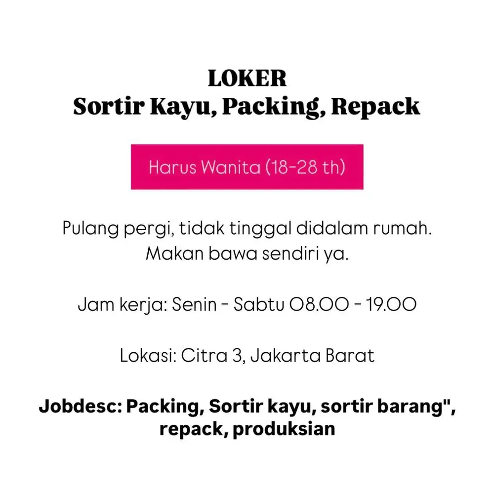 LOWONGAN PACKING & REPACK & SORTIR KAYU