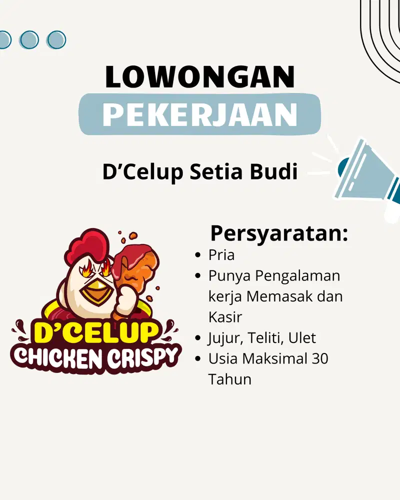 Lowongan Kerja D'Celup Setia Budi