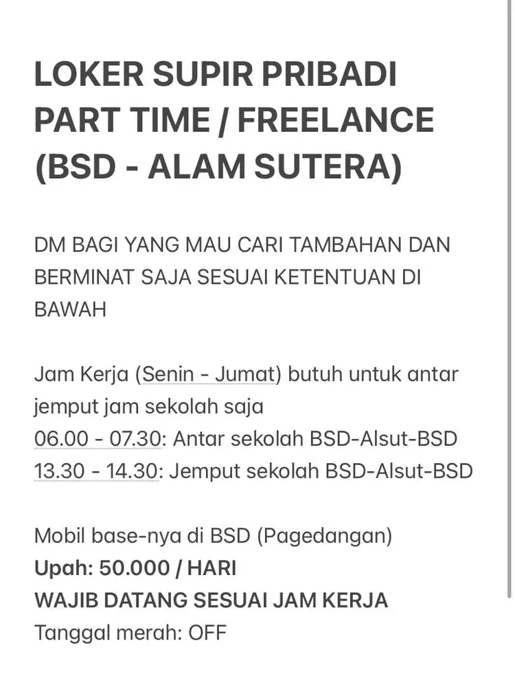 LOKER SUPIR PRIBADI PART TIME / FREELANCE (BSD - ALAM SUTERA)