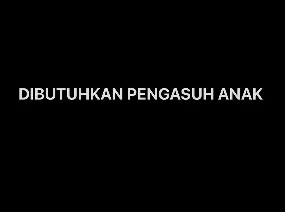 DICARI PENGASUH ANAK(URGENT)