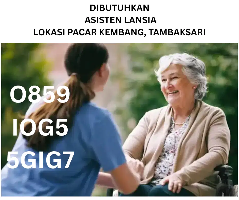 dicari asisten lansia