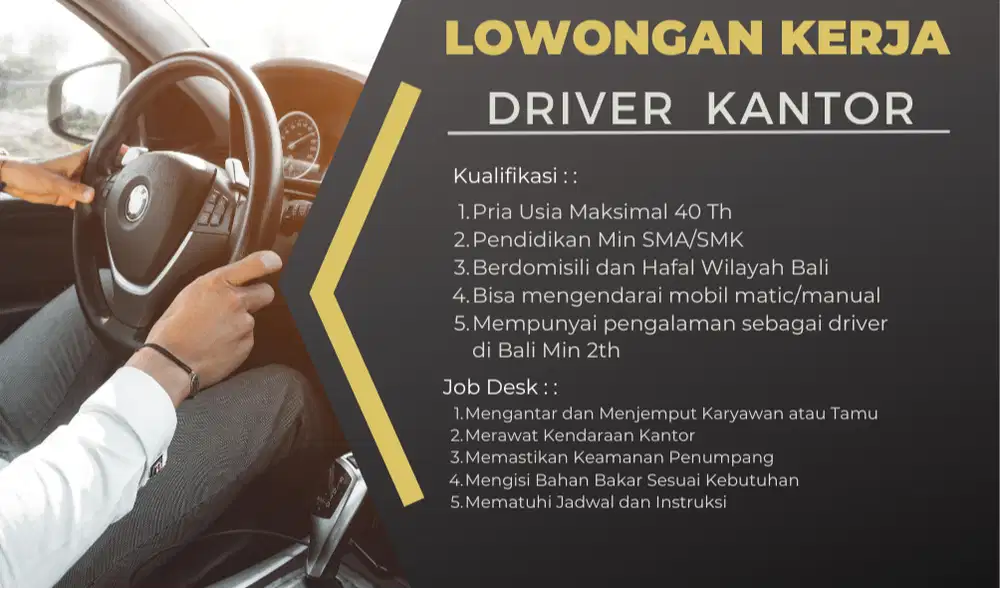 Dibutuhkan segera 3 orang untuk posisi sebagai driver kantor