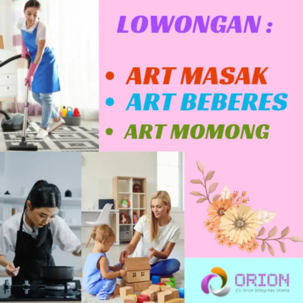 Lowongan Kerja  ART Beberes / ART masak / ART Momong