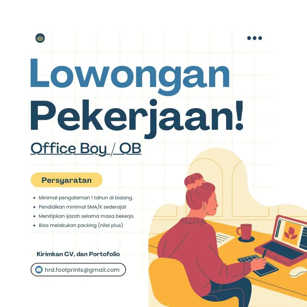 LOWONGAN KERJA OFFICE BOY / OB
