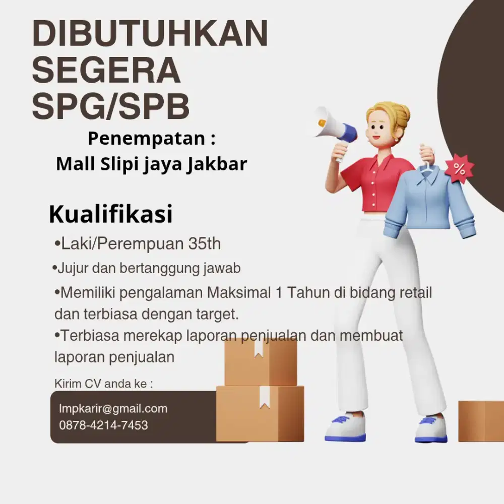 Dibutuhkan SPG&SPB