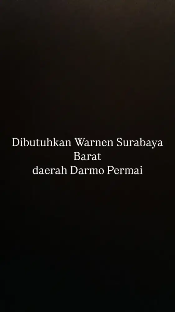 Dibutuhkan Warnen Harian Darmo Permai