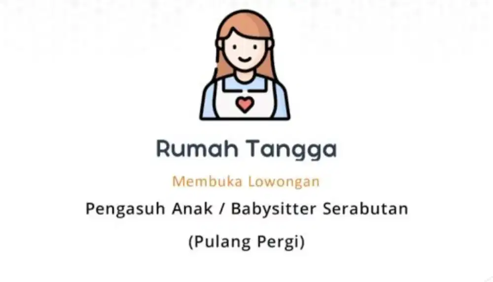Dicari pengasuh anak pulang pergi