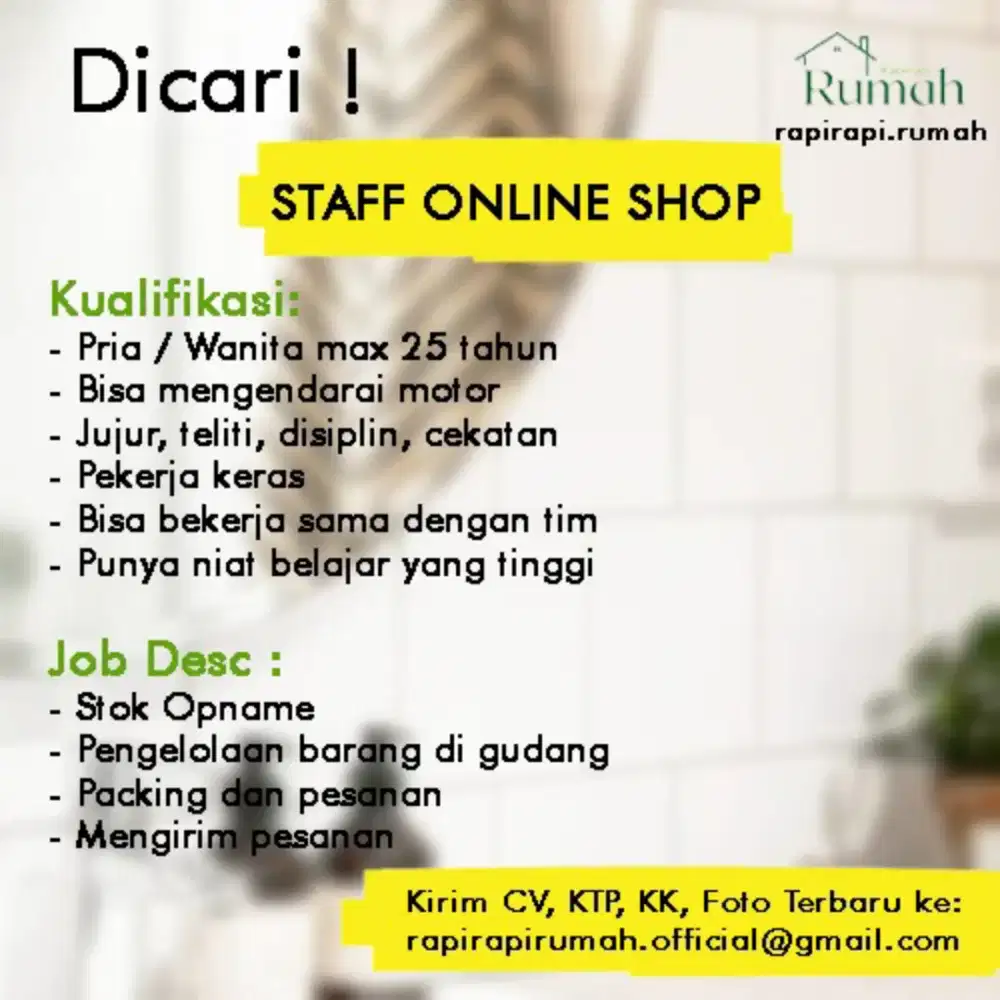 Dicari Staff Gudang Online Shop Rapirapi rumah