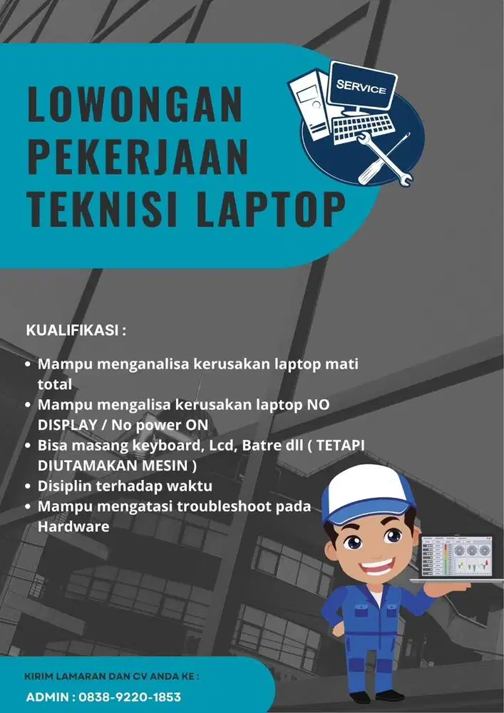 Lowongan untuk teknisi Laptop