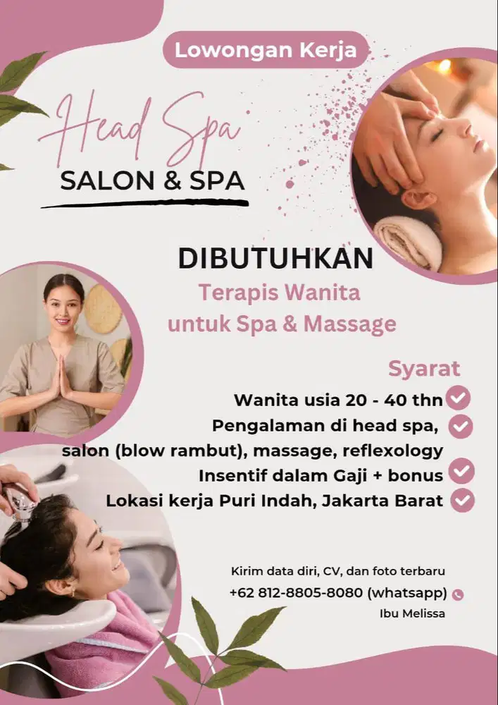 Dicari Terapis Headspa, Pijat, Refleksi