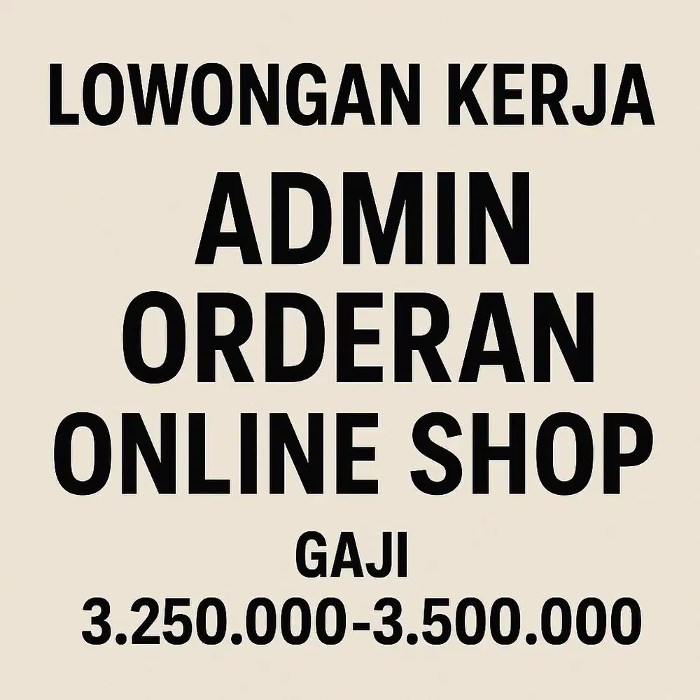 Lowongan kerja admin online shop shopee (urus orderan saja) JAKBAR