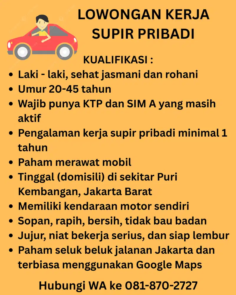 DIBUTUHKAN SUPIR PRIBADI DAERAH PURI KEMBANGAN PURI INDAH