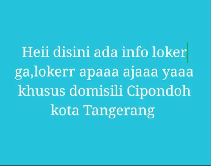 Cari pekerjaan domisili Cipondoh makmur kota Tangerang