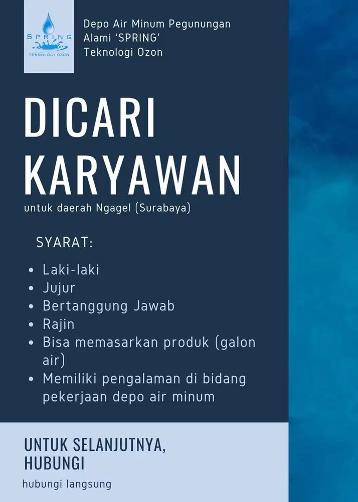 DICARI KARYAWAN LAKI” DAERAH NGAGEL SURABAYA