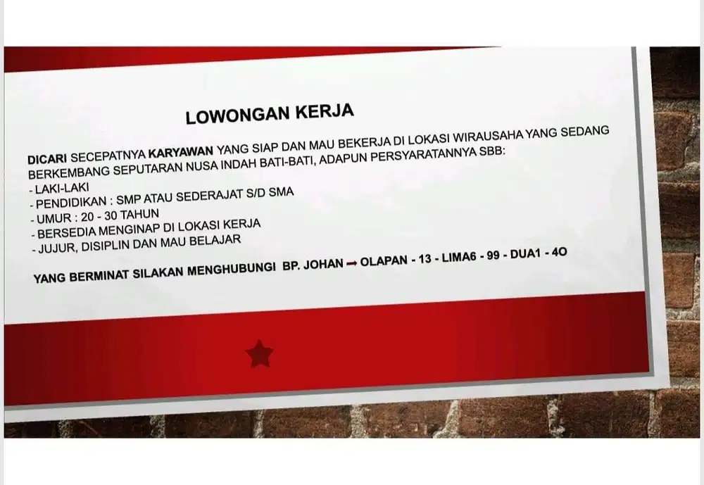 DiCARI secepatnya KARYAWAN yang siap kerja dan mau kerja
