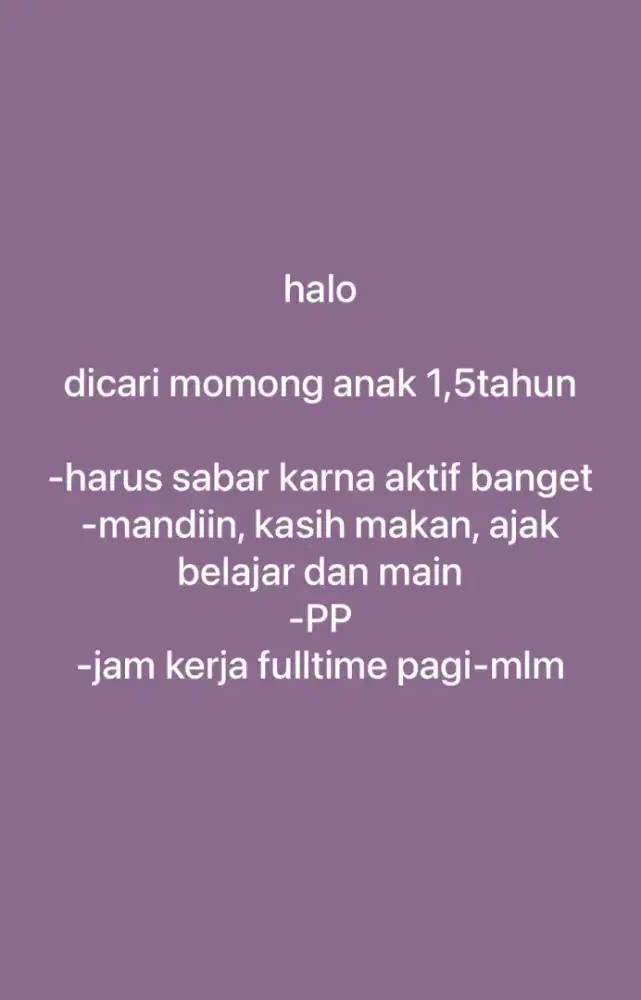 DICARI MOMONG ANAK 1,5TAHUN
