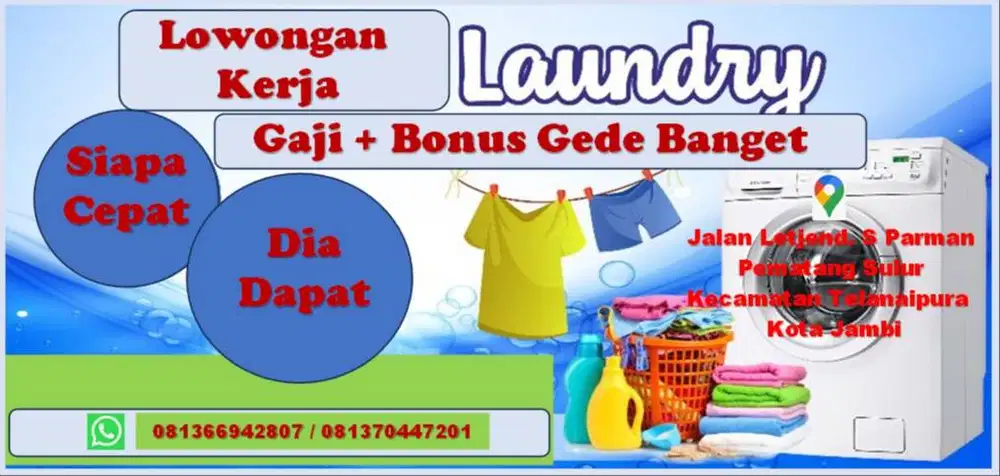 Lowongan Kerja Laundry Gaji + Bonus Besar