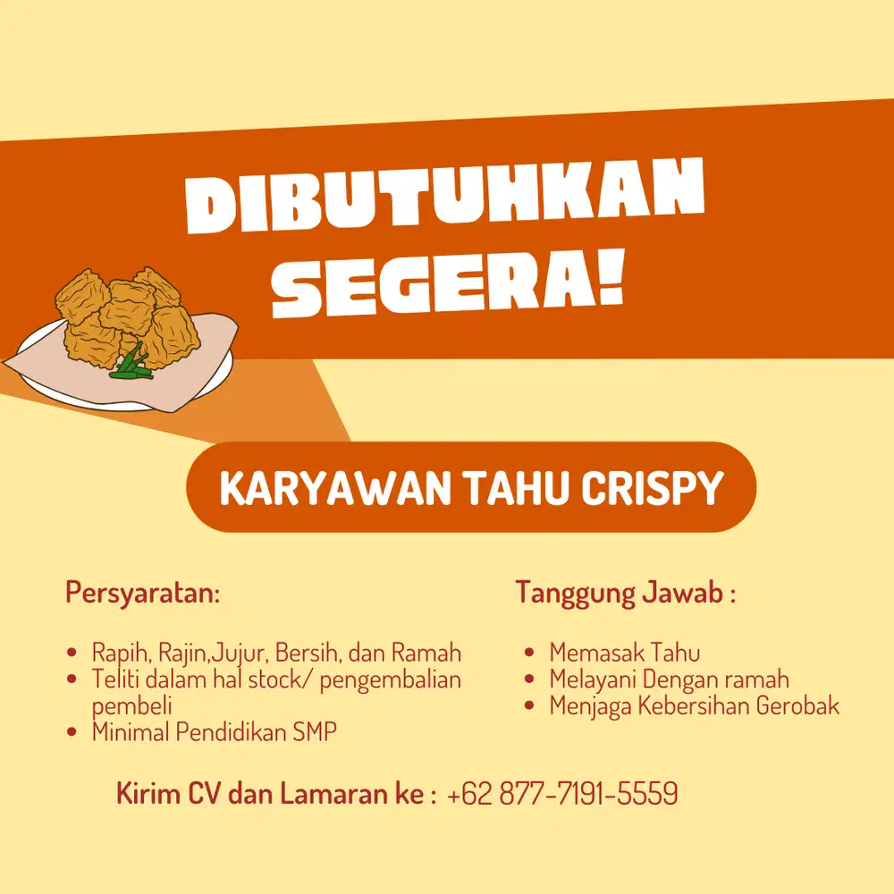 LOWONGAN PEKERJAAN KARYAWAN TAHU CRISPY