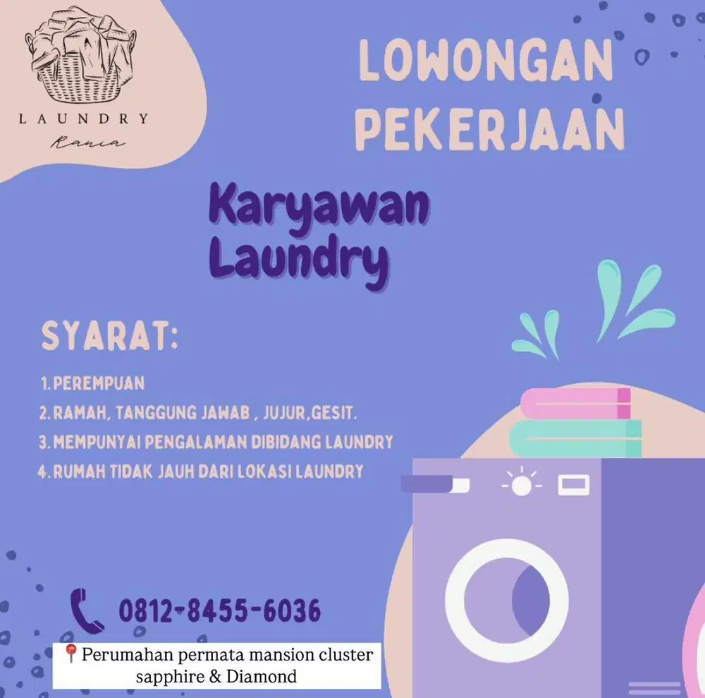 LOWONGAN PEKERJAAN KARYAWAN LAUNDRY