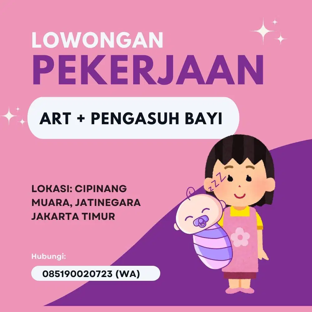 Dicari pengasuh bayi & ART