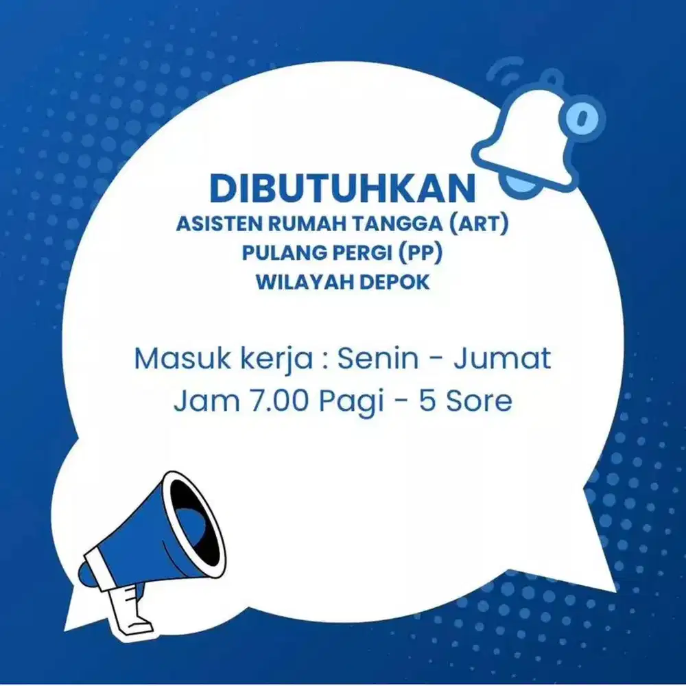 Di Butuhkan ART Pulang Pergi Area GDC Depok