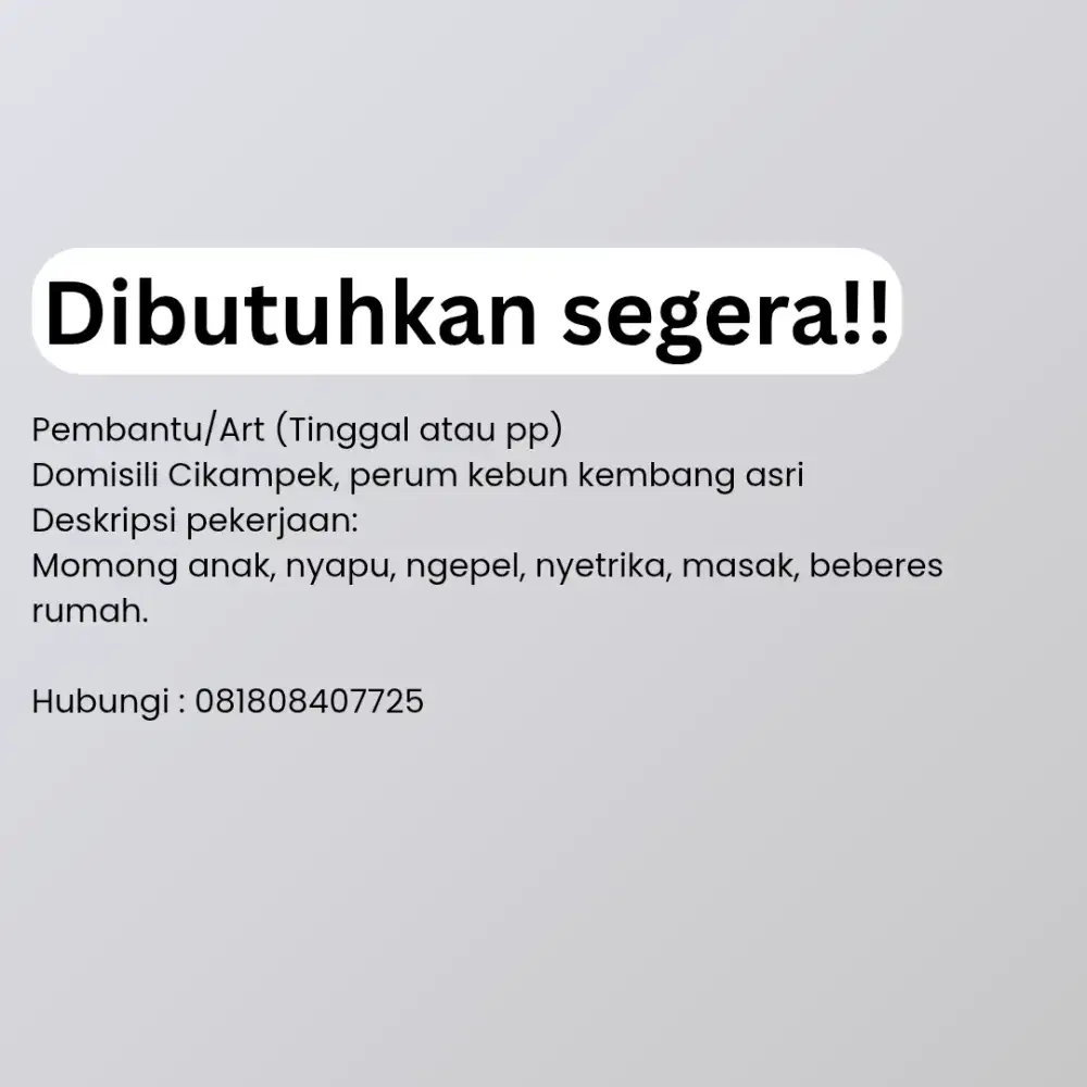 PEMBANTU/ART (Tinggal/PP)