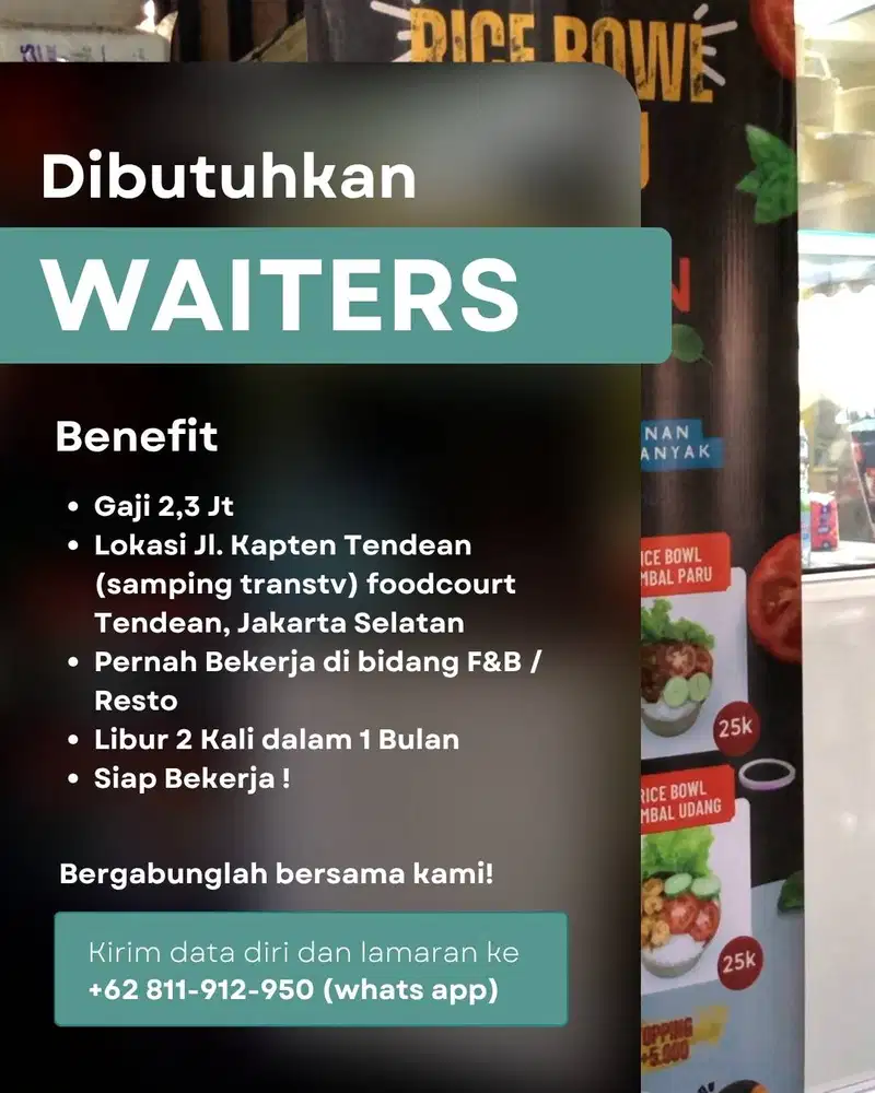 LOWONGAN PEKERJAAN WAITERS FOODCOURT