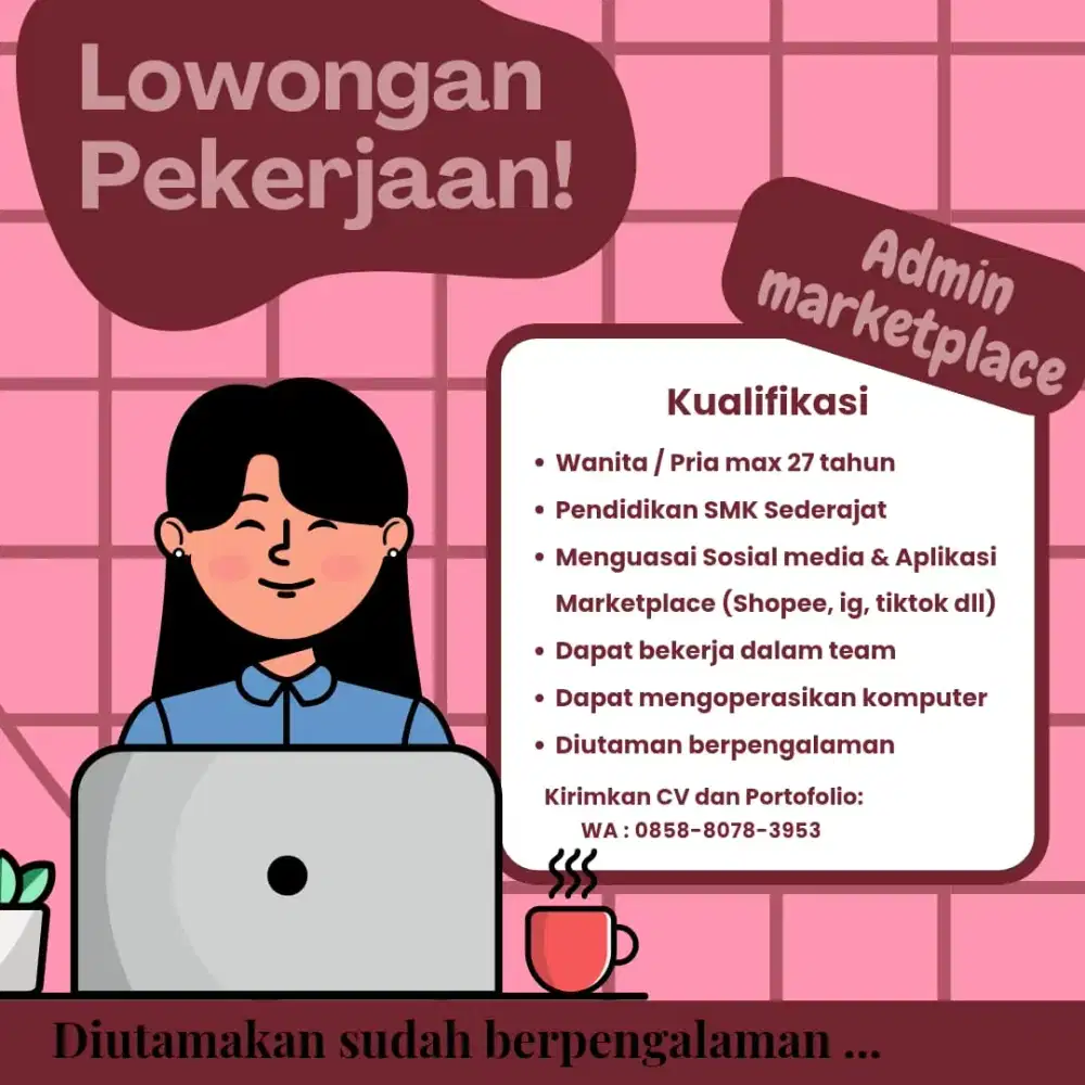 Dibutuhkan segera Admin Marketplace